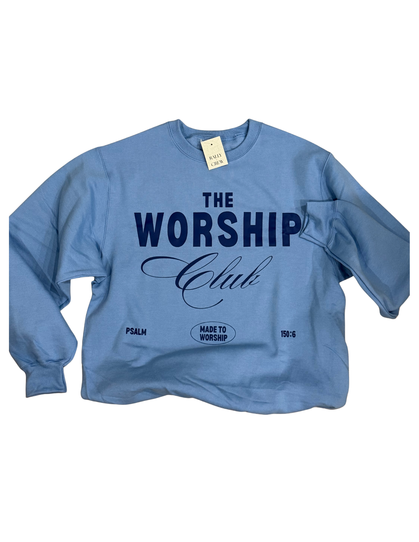 The Worship Club Sweatshirt